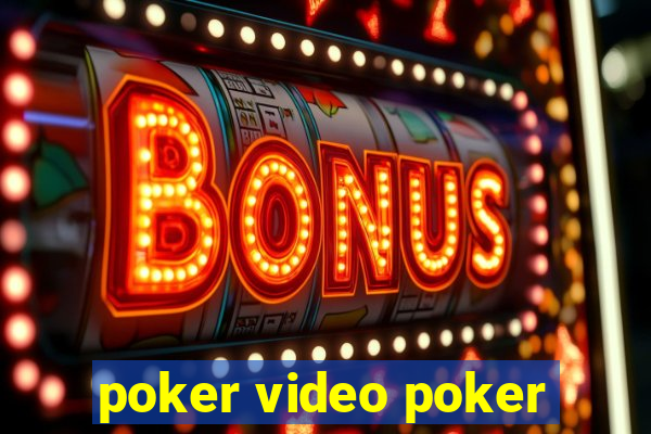 poker video poker