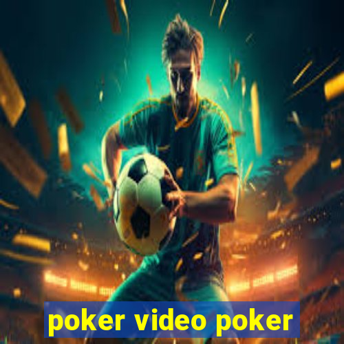 poker video poker