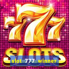 slot 777 winner paga mesmo