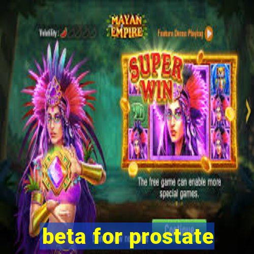 beta for prostate