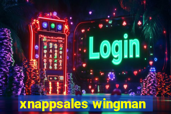 xnappsales wingman