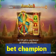 bet champion