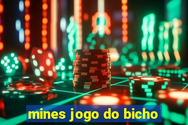 mines jogo do bicho