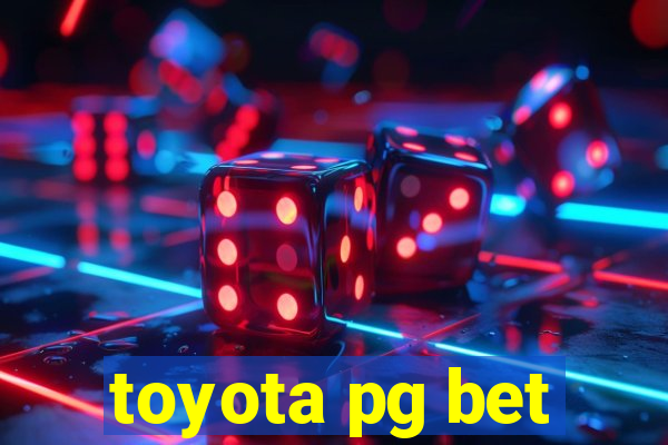 toyota pg bet