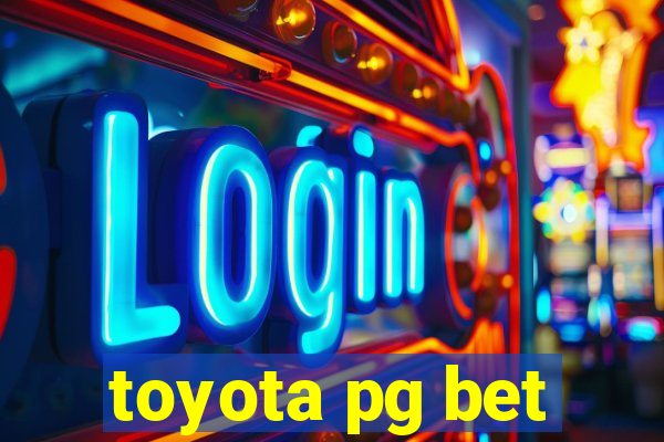 toyota pg bet