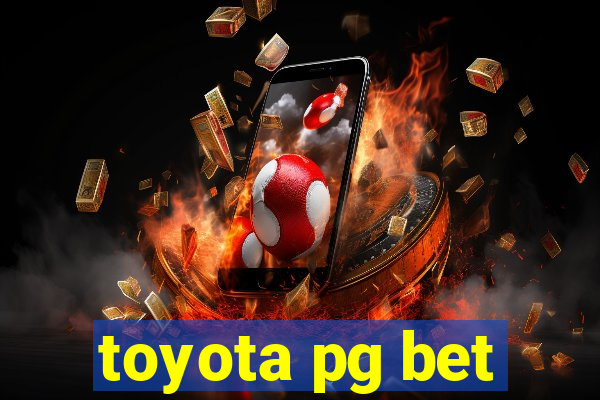 toyota pg bet