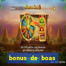 bonus de boas vindas casino