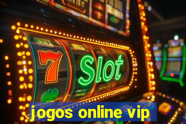 jogos online vip