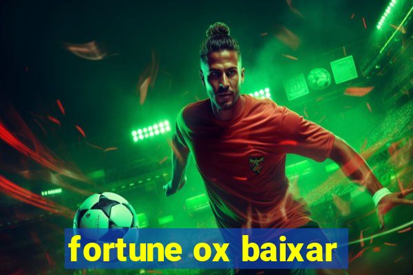 fortune ox baixar