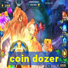 coin dozer