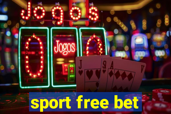 sport free bet