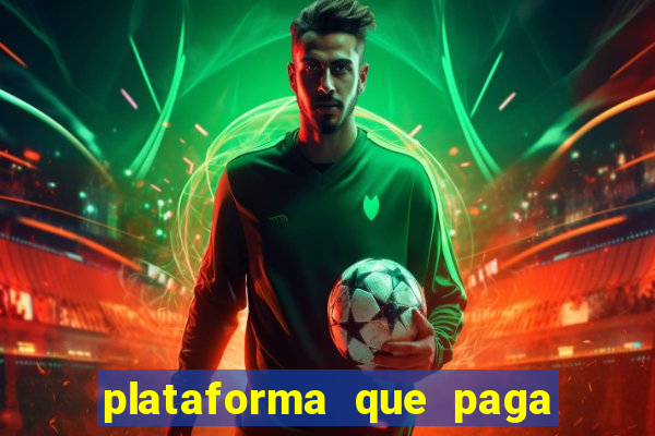 plataforma que paga no cadastro para jogar