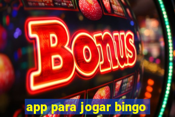 app para jogar bingo