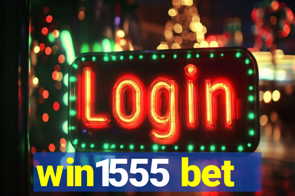 win1555 bet