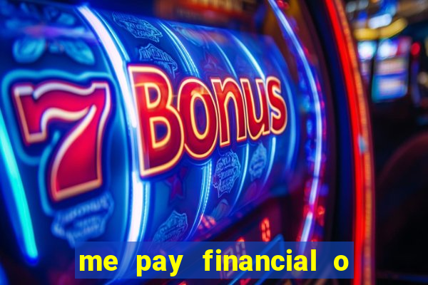 me pay financial o que 茅