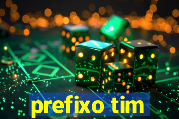 prefixo tim