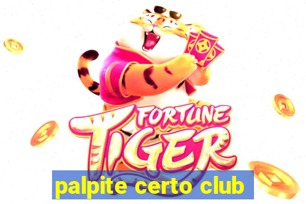 palpite certo club