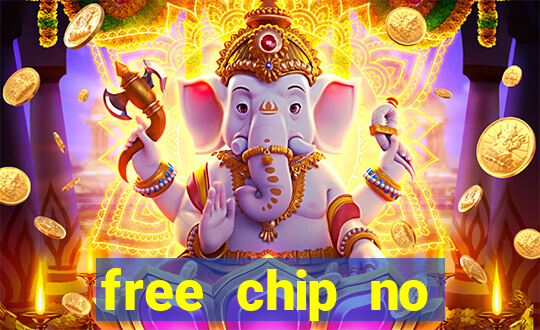 free chip no deposit casino