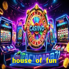 house of fun casino games