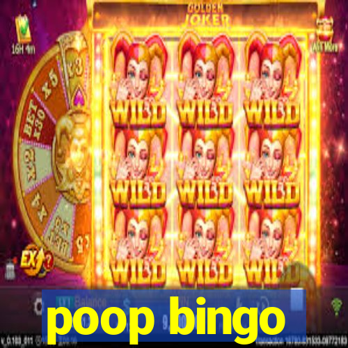 poop bingo