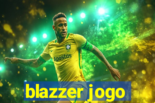 blazzer jogo