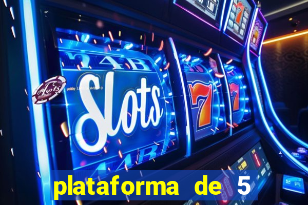 plataforma de 5 reais bet