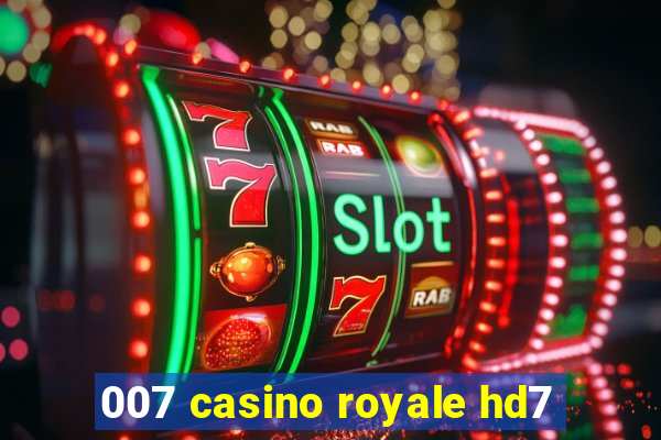 007 casino royale hd7