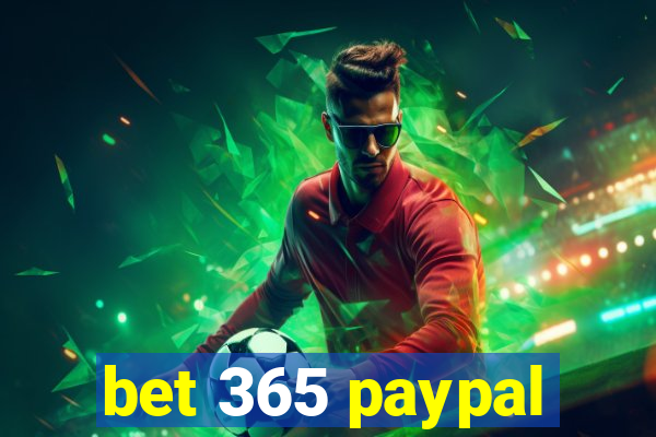 bet 365 paypal