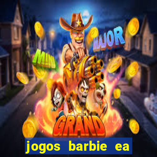 jogos barbie ea magia da moda