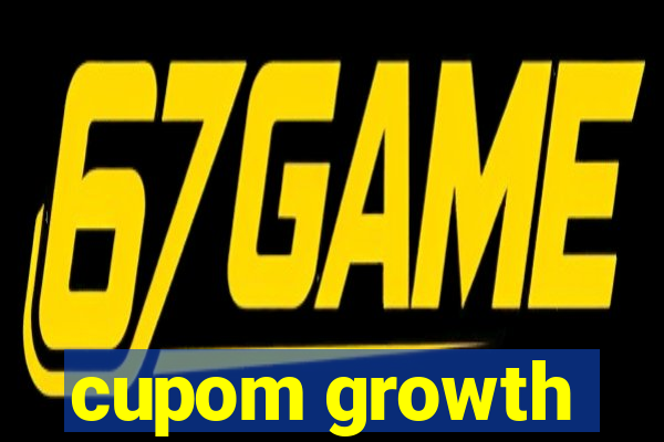 cupom growth