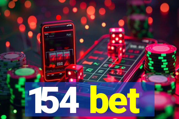 154 bet