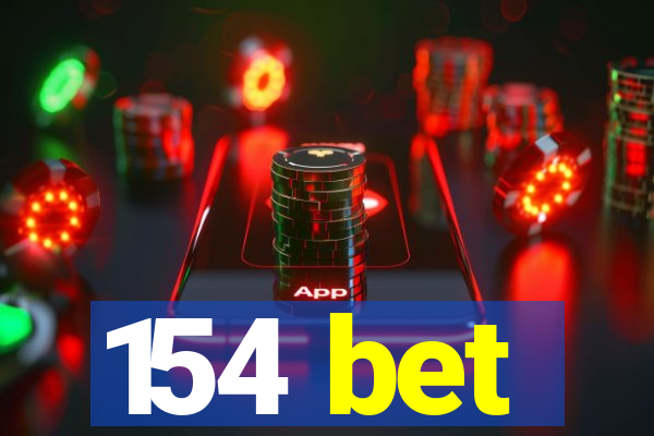 154 bet