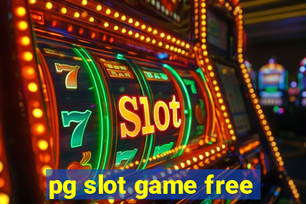 pg slot game free