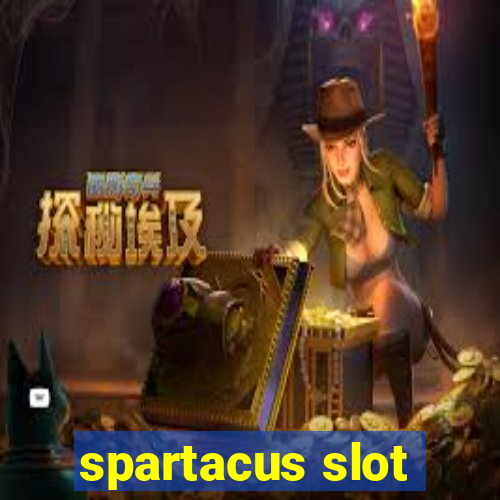 spartacus slot