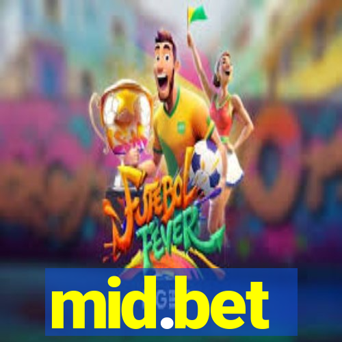 mid.bet