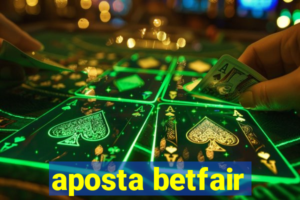 aposta betfair