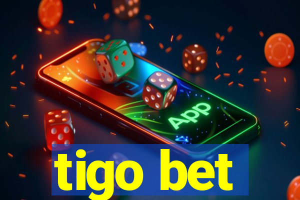 tigo bet