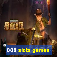 888 slots games