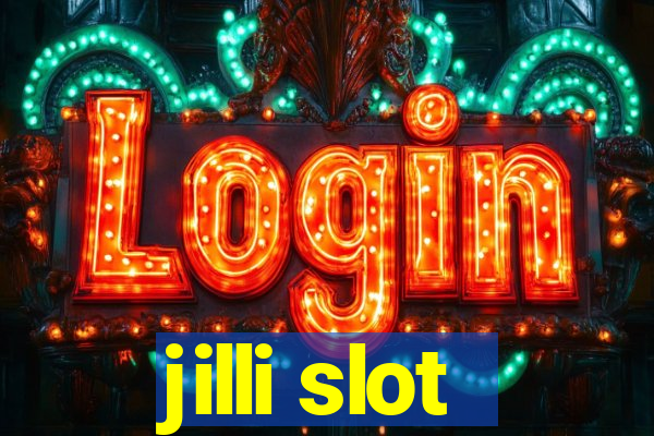 jilli slot