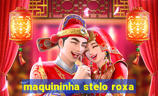 maquininha stelo roxa