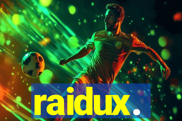 raidux.