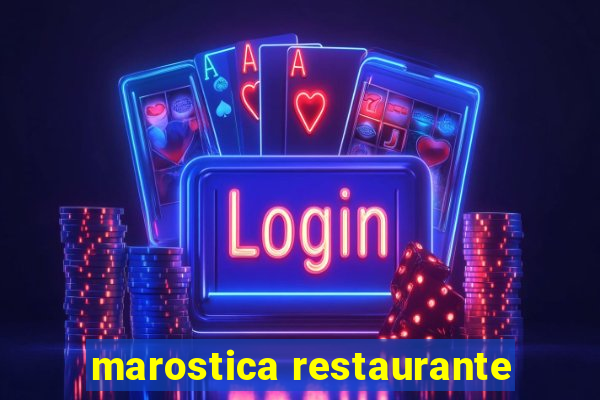 marostica restaurante