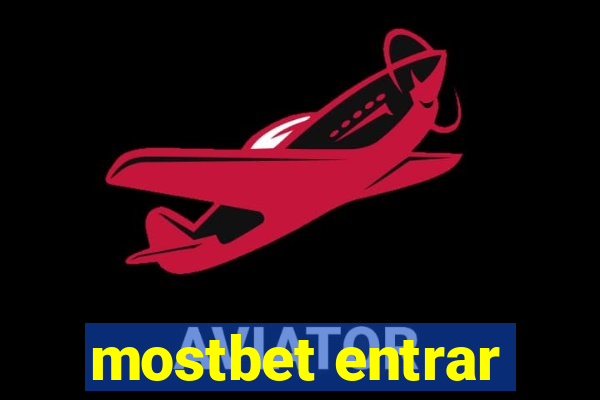 mostbet entrar