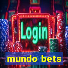 mundo bets