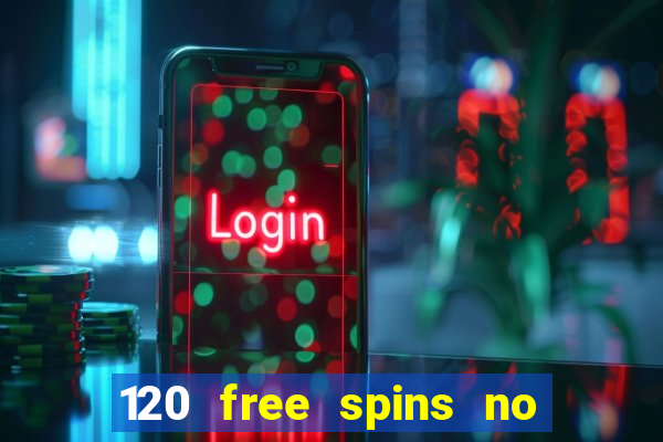 120 free spins no deposit casino usa players welcome