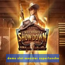 demo slot monster superlanche