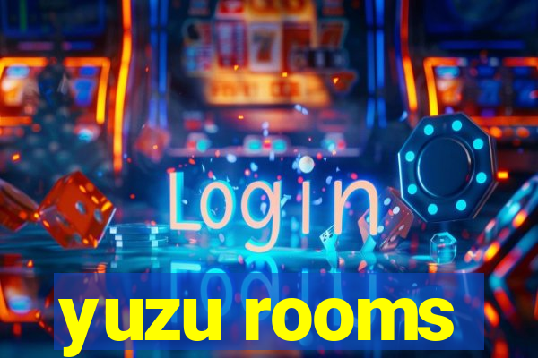 yuzu rooms