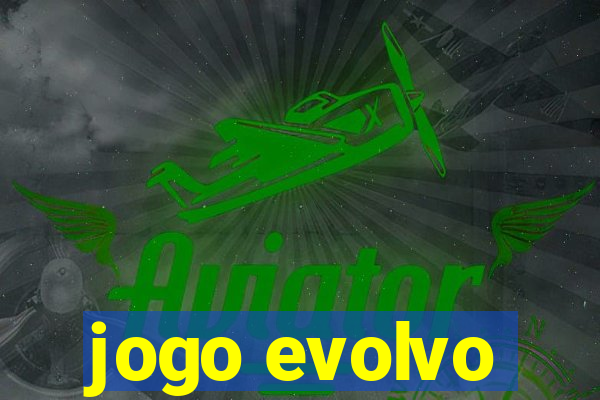 jogo evolvo