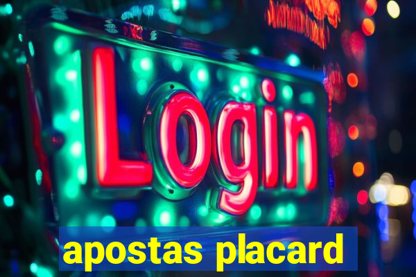 apostas placard