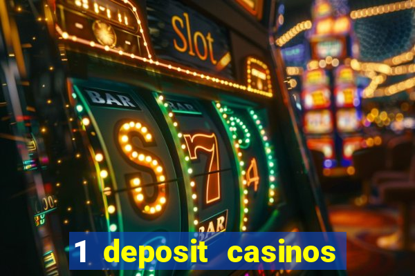 1 deposit casinos in canada